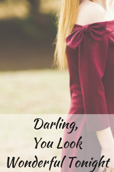 Darling, You Look Wonderful Tonight