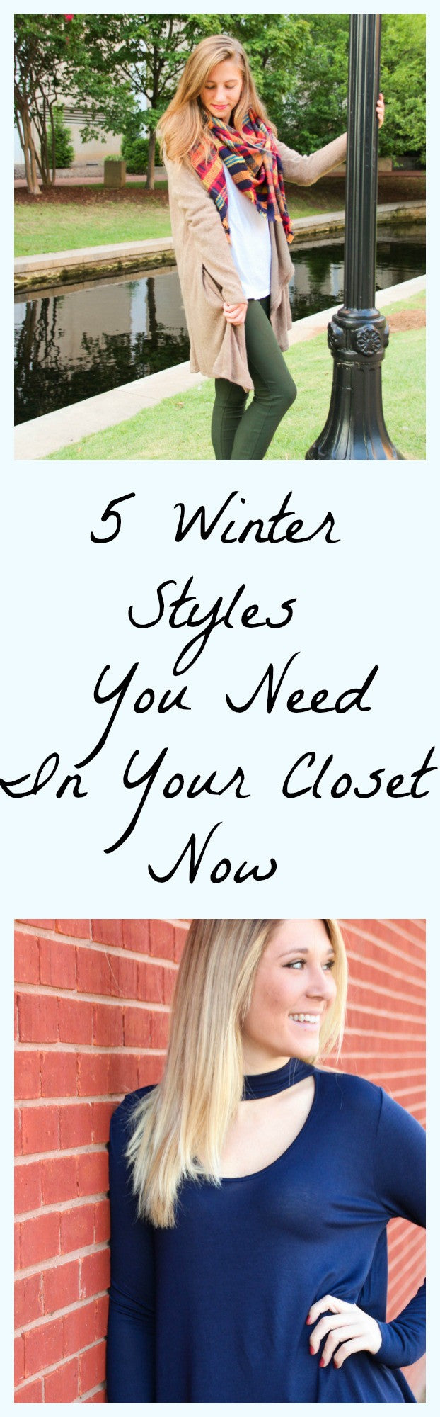 5 Winter Styles You Need